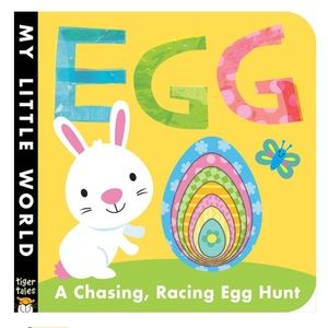 Egg, A Chasing Racing Egg Hunt, Tiger Tales Easter Theme Baby Board Book